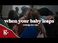 Luke 1v39-45 // “When Your Baby Leaps” by Billy Heather