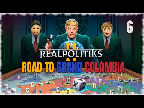 Realpolitiks II | Harsh Demands | COLOMBIA and BEYOND