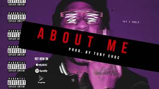 Vee Tha Rula - About Me (Prod. By Tony Choc)