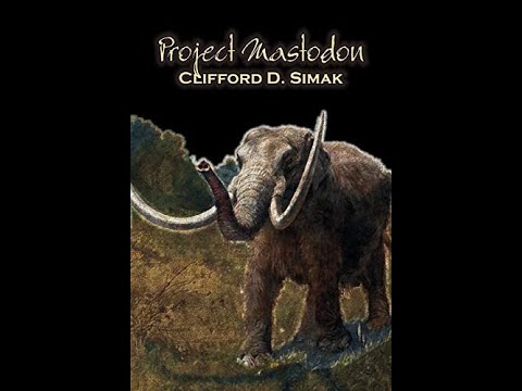 Project Mastodon by Clifford Simak - Audiobook