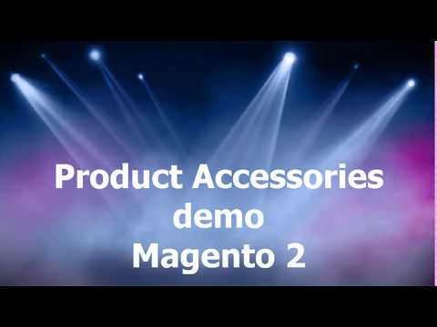 Product Accessories - Magento 2 - How it works | Magdiary.com