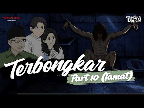 TERBONGKAR PART 10 (TAMAT) - Dhot Design
