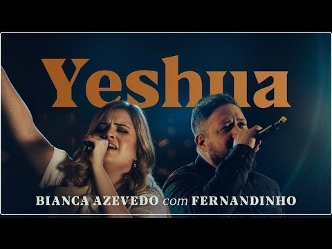 Bianca Azevedo + Fernandinho  ALBUM COMPLETO AS 30 MELHORES E MAIS TOCADAS 2022​ | yeshua, vida,...