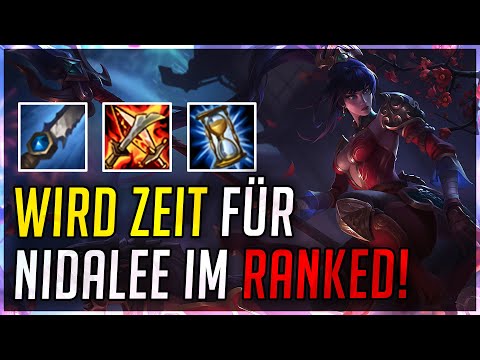 Wird mal Zeit für Nidalee im Ranked! [League of Legends]