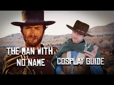 The Man with No Name Clint Eastwood Cosplay Guide