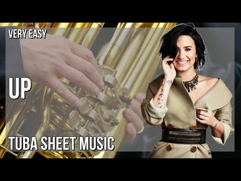 Tuba Sheet Music: How to play Up by Olly Murs ft Demi Lovato