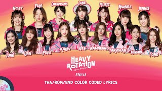 Download lagu BNK48 - Heavy Rotation (Color Coded Lyrics / เนื้อเพลง) [THA/ROM/ENG] mp3