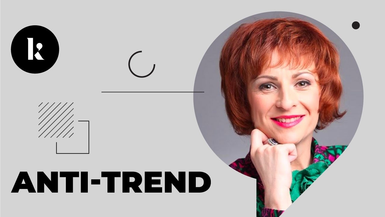 ANTI-TREND with Oana Sav, the director of the Institute of Marketing (Bucharest)