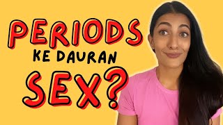 Is it Ok to Have Sex During Periods? (Hindi) | Leeza Mangaldas