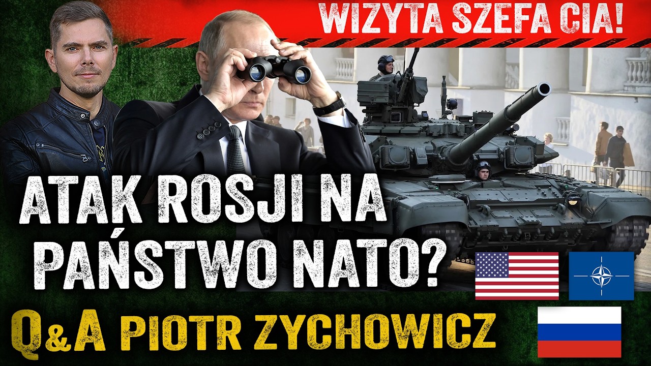 Wojna NATO-Rosja!? Cel wizyty szefa CIA ujawniony! Putin rozważa atak atomowy? — Piotr Zychowicz