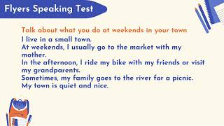 Flyers speaking test - What you do at weekends in your town