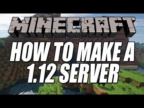 Host Minecraft Server on PC - Ultimate 1.12 & 1.12.2 Guide