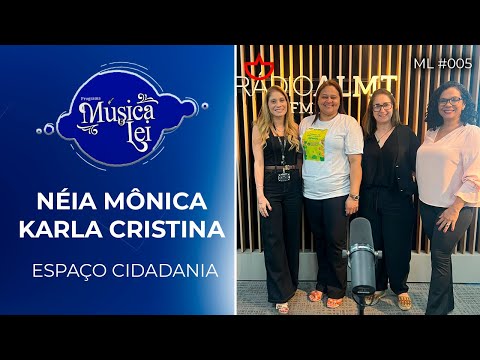 Música é Lei - Néia Mônica e Karla Cristina