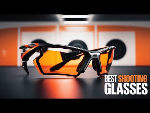 5 Best Shooting Glasses In 2025!