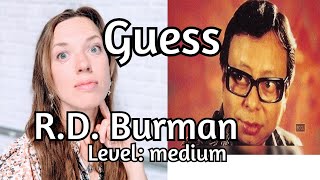 Guess R.D. Burman Songs - Level medium