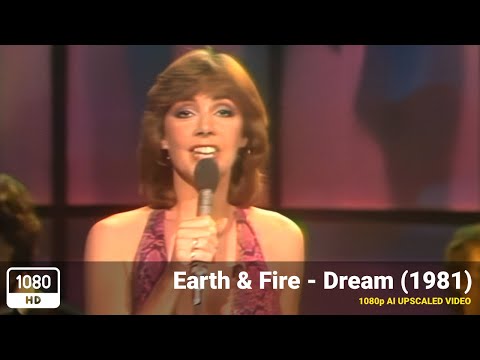 Earth & Fire - Dream (1981) [1080p HD Upscale]