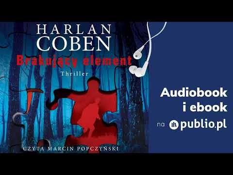 Brakujący element. Harlan Coben. Audiobook PL
