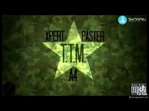 A4 x Xpert x Paster - TTM (18+)