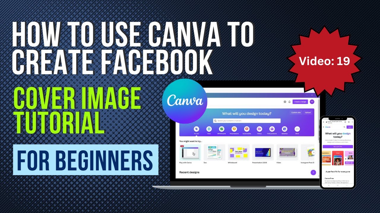 How To Use Canva To Create Facebook Cover Image: Tutorial For Beginners