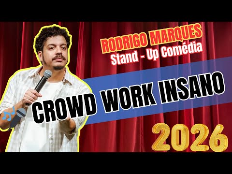 Rodrigo Marques Stand Up | Crowd Work Mais Engraçado da Internet