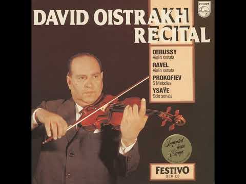 Ravel: Sonata for Violon and Piano in G major, M. 77 - David Oistrakh, Frida Bauer