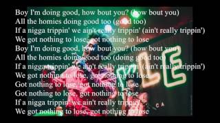 KYLE 'Nothing To Lose' Lyrics