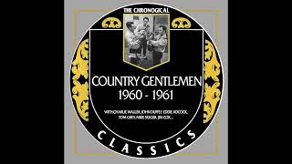 Roving Gambler - Country Gentlemen