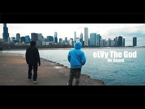 eLVy The God - On Guard (Official Video)