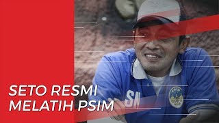Seto Nurdiantoro Resmi Latih PSIM Yogyakarta untuk Musim 2020