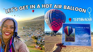 Hot air balloon ride in teotihuacan  🇲🇽  (must-do activity near mexico city) | solo travel diaries