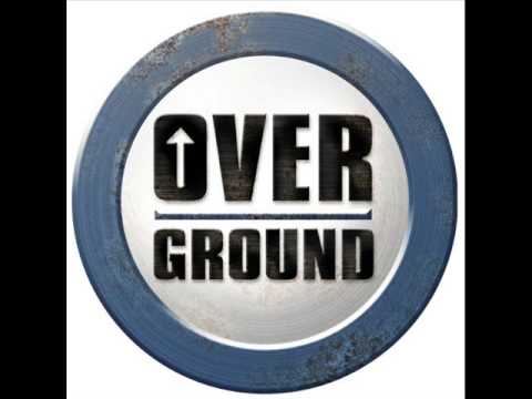 Overground - One for da money