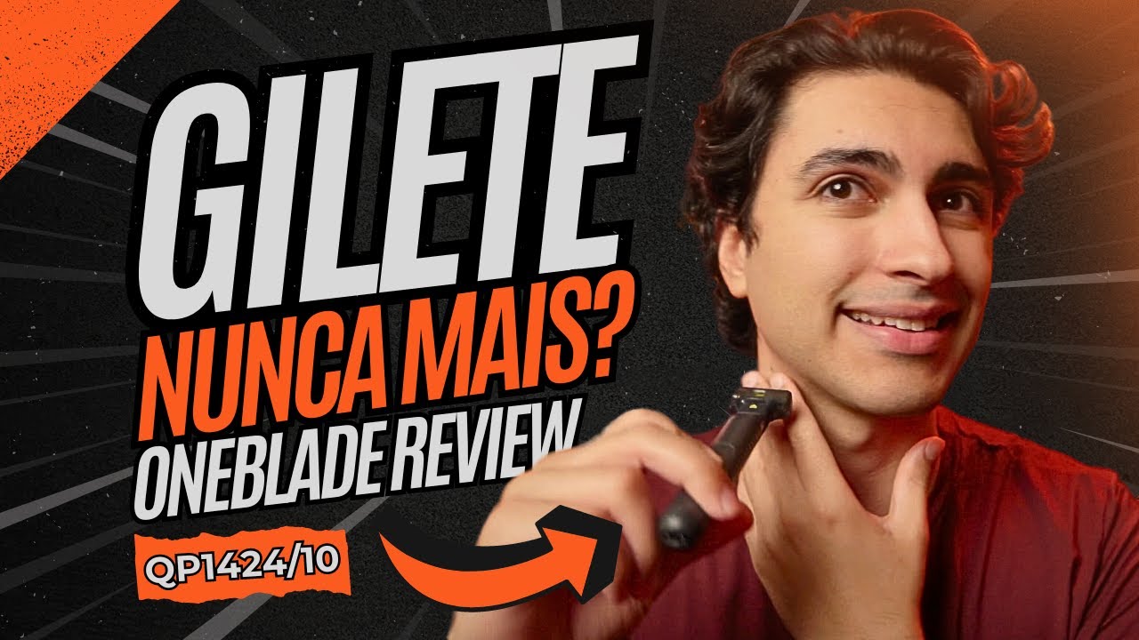 Melhor barbeador custo-benefício? Philips OneBlade QP1424/10 raspa e apara melhor que gilete!