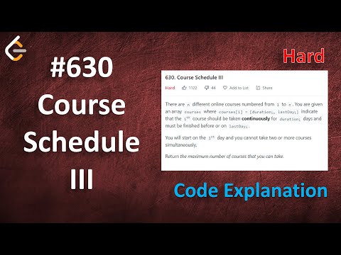 Course Schedule III | Live Coding with Explanation | Leetcode - 630
