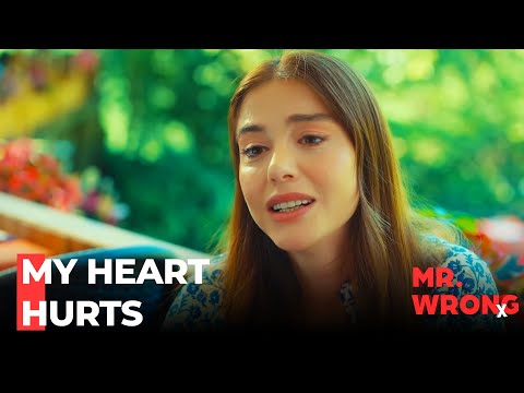 Ezgi's Heart Is In Pieces - Mr. Wrong Episode 39