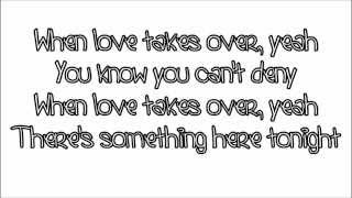 When Love Takes Over - The Saturdays (Lyrics!)