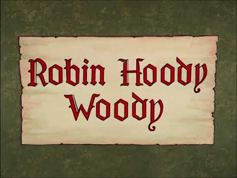 Woody Woodpecker 1963 - 123 - Robin Hoody Woody