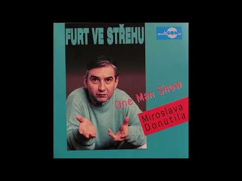 Miroslav Donutil – Furt Ve Střehu (One Man Show)
