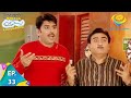 Taarak Mehta Ka Ooltah Chashmah Episode 33 Full Episode