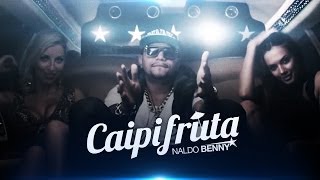 Caipifruta Music Video