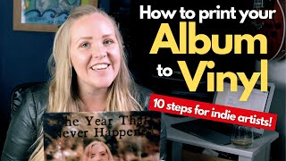 How do I release my album to vinyl? 10 steps for independent artists!