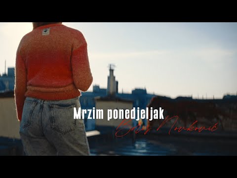 Boris Novković - Mrzim ponedjeljak (Official lyric video)