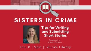 Sisters in Crime: Tips for Writing and Submitting Short Stories
