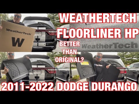 WEATHERTECH FLOORLINER HP for the 2011 - 2025 DODGE DURANGO - Unboxing , Installation & Review 😉👍