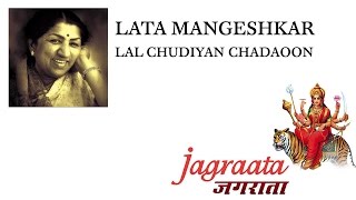 Lata Mangeshkar - Lal Chudiyan Chadhao - YouTube