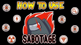 HOW TO SABOTAGE IN AMONG US  AMONG US SABOTAGES