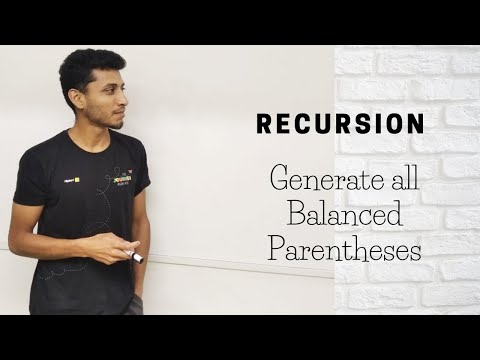 Generate all Balanced Parentheses