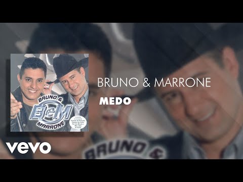 Medo - Bruno & Marrone