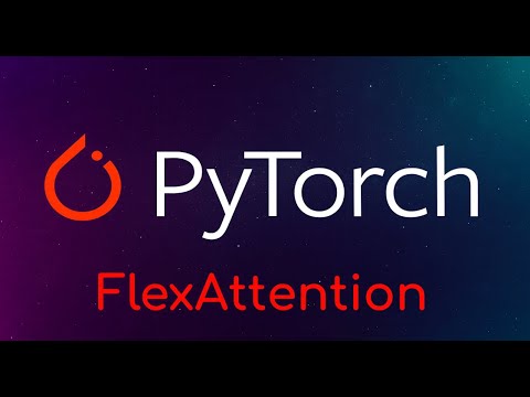 Pytorch Tutorial: FlexAttention
