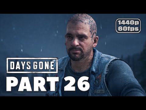 DAYS GONE PC Gameplay Walkthrough Part 26 - BOOZER'S BIKE (FULL GAME)