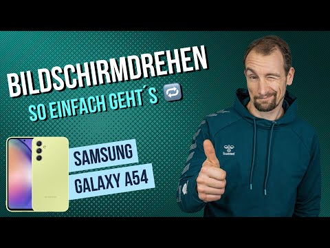 Samsung Galaxy A54 - Bildschirm drehen / Ausrichtungssperre aktivieren • 📱 • 🔄 • 🙅🏼‍♂️ •